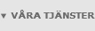 V�ra tj�nster